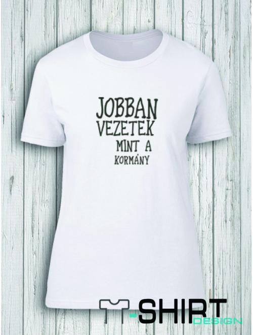 Férfi Jobban Vezetek Mint A Kormany